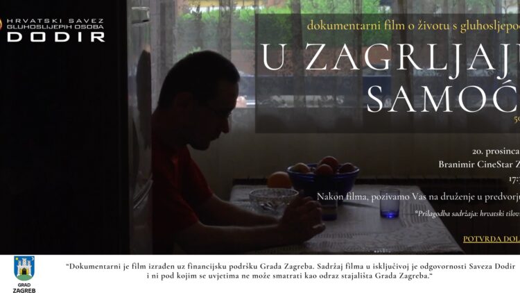 Savez Dodir predstavlja dokumentarni film “U zagrljaju samoće”  – gluhoslijepa stvarnost
